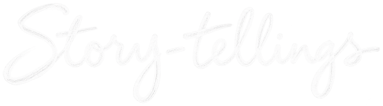 Story-tellings